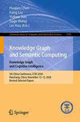 9789811619632-9811619638-Knowledge Graph and Semantic Computing: Knowledge Graph and Cognitive Intelligence: 5th China Conference, CCKS 2020, Nanchang, China, November 12–15, ... in Computer and Information Science)