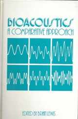 9780124465503-0124465501-Bioacoustics: A Comparative Approach