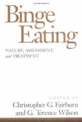 9780898628586-089862858X-Binge Eating: Nature, Assessment, and Treatment