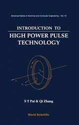 9789810217143-9810217145-Introduction To High Power Pulse Technology (ADVANCED SERIES IN ELECTRICAL AND COMPUTER ENGINEERING)