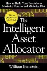 9780071362368-0071362363-The Intelligent Asset Allocator: How to Build Your Portfolio to Maximize Returns and Minimize Risk