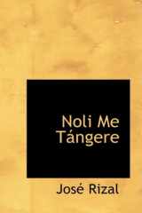 9780559183256-0559183259-Noli Me Tangere: El Pais De Los Frailes (Bibliobazaar Reproduction) (Latin Edition)