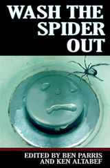 9780983006411-0983006415-Wash the Spider Out: Drastic Measures Volume Two
