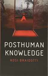 9781509535262-1509535268-Posthuman Knowledge