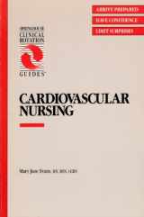 9780874341669-0874341663-Cardiovascular Nursing (Clinical Rotation Guides)