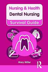 9780273750192-0273750194-Dental Nursing (Nursing and Health Survival Guides)