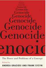 9780228008347-0228008344-Genocide: The Power and Problems of a Concept