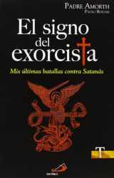9788428543286-8428543283-El signo del exorcista: Mis últimas batallas contra Satanás