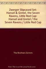 9780907234494-0907234496-Hansel and Gretel, the Seven Ravens, and the Little Red Cap