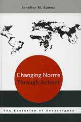 9780199924844-0199924848-Changing Norms through Actions: The Evolution of Sovereignty