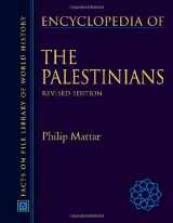 9780816057641-0816057648-Encyclopedia Of The Palestinians
