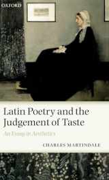9780199240401-019924040X-Latin Poetry and the Judgement of Taste: An Essay in Aesthetics