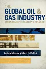 9781593702397-1593702396-The Global Oil & Gas Industry: Management, Strategy and Finance