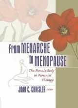 9780789023506-0789023504-From Menarche to Menopause
