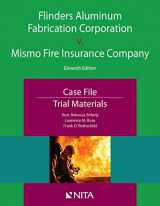 9781601569462-1601569467-Flinders Aluminum Fabrication Corporation v. Mismo Fire Insurance Company: Case File, Trial Materials (NITA)