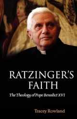 9780199570348-0199570345-Ratzinger's Faith: The Theology of Pope Benedict XVI