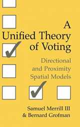9780521662222-0521662222-A Unified Theory of Voting: Directional and Proximity Spatial Models