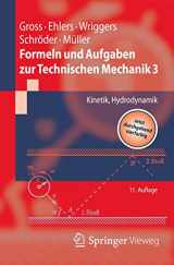 9783642540387-3642540384-Formeln und Aufgaben zur Technischen Mechanik 3: Kinetik, Hydrodynamik (Springer-Lehrbuch) (German Edition)