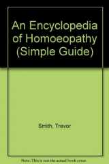 9780946670222-0946670226-An Encyclopedia of Homoeopathy