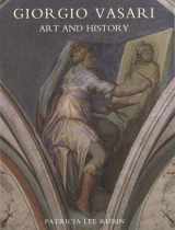 9780300049091-0300049099-Giorgio Vasari: Art and History