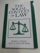 9780131853645-0131853643-The Social Context of Law