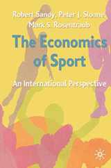 9780333792711-0333792718-The Economics of Sport: An International Perspective