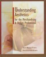 9781563670824-1563670828-Understanding Aesthetics for the Merchandising and Design Professional