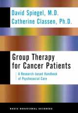9780465095650-0465095658-Group Therapy For Cancer Patients: A Research-based Handbook Of Psychosocial Care