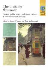 9780719067846-0719067847-The Invisible Flaneuse?: Gender, Public Space and Visual Culture in Nineteenth Century Paris (Issues in Art History)