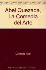 9789681619466-9681619463-Abel Quezada, La Comedia del Arte (Spanish Edition)