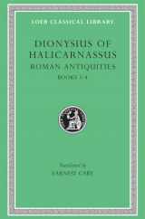 9780674993822-0674993829-Dionysius of Halicarnassus: Roman Antiquities, Volume II, Books 3-4 (Loeb Classical Library No. 347)