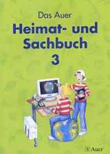 9783403032939-3403032930-Das Auer Heimat- und Sachbuch 3. Schülerbuch. Bayern. Neuer Grundschullehrplan 2001. (Lernmaterialien)