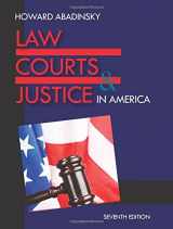 9781478611790-1478611790-Law, Courts, and Justice in America, Seventh Edition