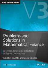 9781119965817-1119965810-Problems and Solutions in Mathematical Finance, Volume 3: Interest Rates and Inflation Indexed Derivatives (The Wiley Finance Series)