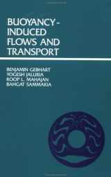 9780891167280-0891167285-Buoyancy-Induced Flows And Transport