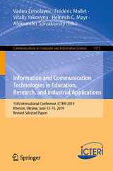 9783030394585-3030394581-Information and Communication Technologies in Education, Research, and Industrial Applications: 15th International Conference, ICTERI 2019, Kherson, ... in Computer and Information Science, 1175)