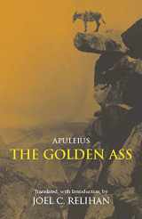 9780872208872-0872208877-The Golden Ass: Or, A Book of Changes (Hackett Classics)