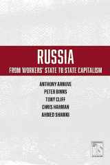 9781608465453-1608465454-Russia: From Workers' State to State Capitalism (International Socialism)