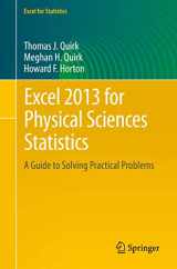 9783319289632-3319289632-Excel 2013 for Physical Sciences Statistics: A Guide to Solving Practical Problems (Excel for Statistics)