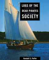 9781574090956-157409095X-Logs of the Dead Pirates Society: A Schooner Adventure Around Buzzards Bay
