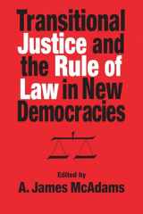9780268042035-0268042039-Transitional Justice and the Rule of Law in New Democracies (Kellogg Institute Series on Democracy and Development)