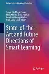 9789812878663-9812878661-State-of-the-Art and Future Directions of Smart Learning (Lecture Notes in Educational Technology)