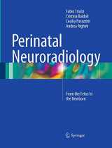 9788847058507-8847058503-Perinatal Neuroradiology: From the Fetus to the Newborn