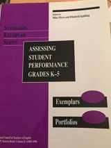 9780814146989-0814146988-Assessing Student Performance: Grades K-5 (Standards Exemplar Series)