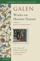 9781009382540-1009382543-Galen: Works on Human Nature (Cambridge Galen Translations)