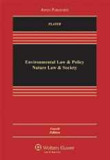 9780735577701-0735577706-Environmental Law & Policy: Nature Law & Society