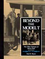 9780814326824-081432682X-Beyond the Model T: The Other Ventures of Henry Ford (Great Lakes Books)