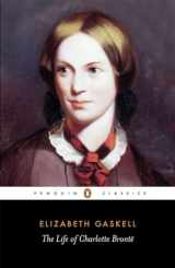 9780140434934-0140434933-The Life of Charlotte Bronte (Penguin Classics)