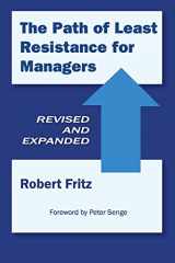 9780972553667-0972553665-The Path of Least Resistance for Managers