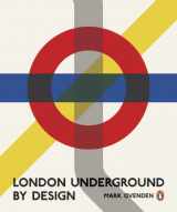 9781846144172-1846144175-London Underground By Design